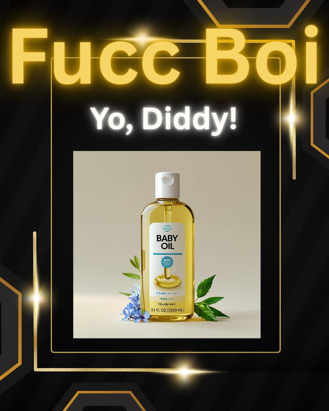 Fucc Boi, Free Diddy!  Digital product for Bad Boys & Girls. Take dat.  Take dat.  Take dat.
